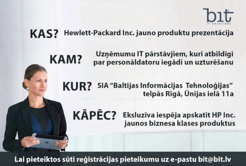 HP Inc. jaunāko produktu prezentācija BIT birojā